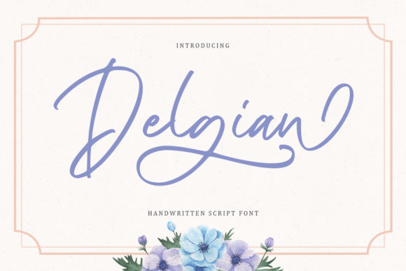 Delgian: The Elegant Script Handwritten Font for Boutique Branding