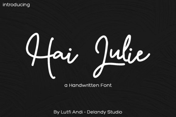 Hai Julie: A Refined Script Typeface for Elegant Editorial Design