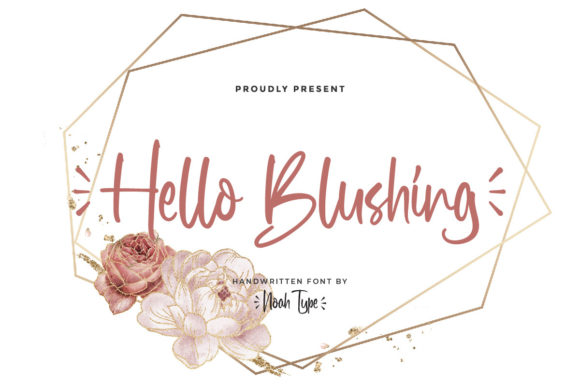Hello Blushing Font Review for Elegant Branding and Handmade Products