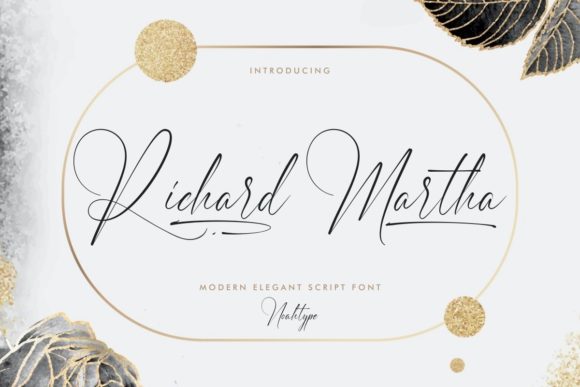 Richard Martha: A Stylish Script Font for Modern Campaigns