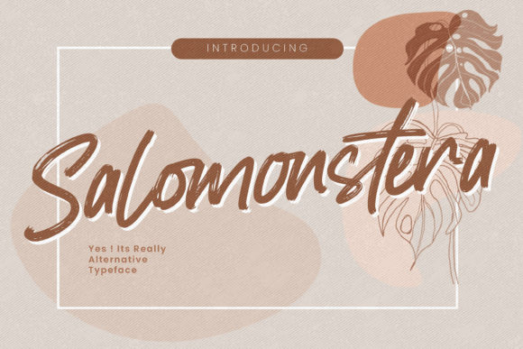 Salomonstera: A Handmade Script Font for Editorial Design